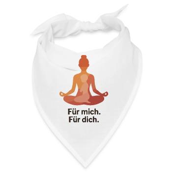 Für mich. Für dich. – Yoga Mama - Bandana - Weiß - Vorne