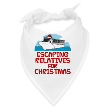 Flucht vor Verwandten für Weihnachten Kreuzfahrtschiff Lustig - Bandana - Weiß - Vorne