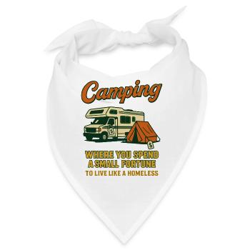 Camping Lustig Wo Man Ein Kleines Vermögen Ausgibt - Bandana - Weiß - Vorne