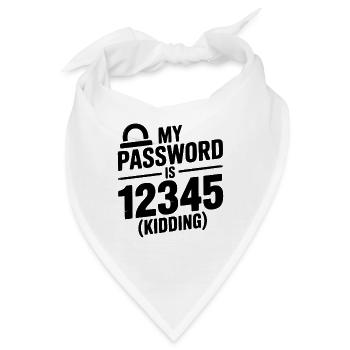 Mein Passwort ist 12345 (Scherz) - Bandana - Weiß - Vorne