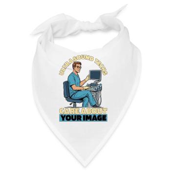 Sonographer Ultrasound Techs Care About Sonography - Bandana - Weiß - Vorne