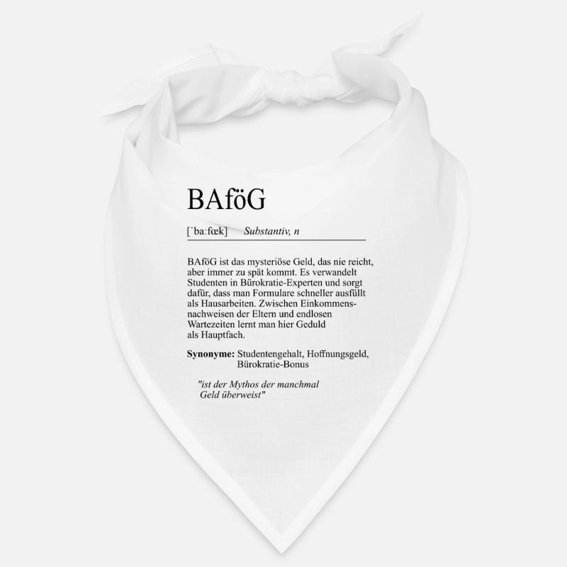 Unispruch "BAföG" Student Geschenk, Studenten Bandana