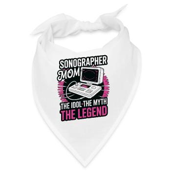 Sonographer Mom The Idol The Myth Ultrasound Tech - Bandana - Weiß - Vorne