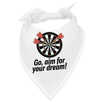 Streben Sie nach Ihrer Traum-Dartscheibe - Bandana - Weiß - Vorne