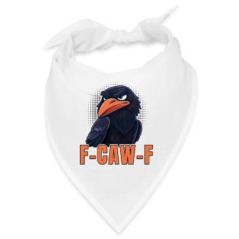 F-CAW-F Krähe Wortspiel Frecher Cartoon Vogel - Bandana - Weiß - Vorne