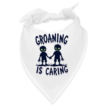 Groaning is Caring Zombie Humor - Bandana - Weiß - Vorne
