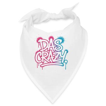 Das Crazy Jugendsprache Insider Meme Cool Verrückt - Bandana - Weiß - Vorne