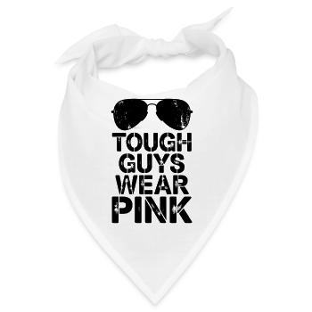 Tough Guys Wear Pink - Bandana - Weiß - Vorne