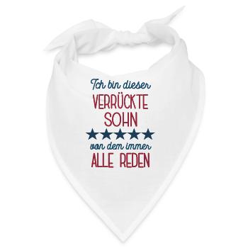 Ich Bin Dieser Verrückte Sohn Geburtstag Söhne - Bandana - Weiß - Vorne