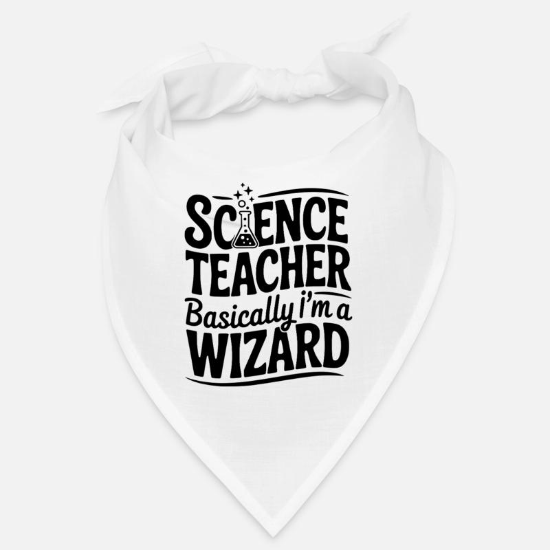 Professeur de sciences En gros, je suis un sorcier Bandana