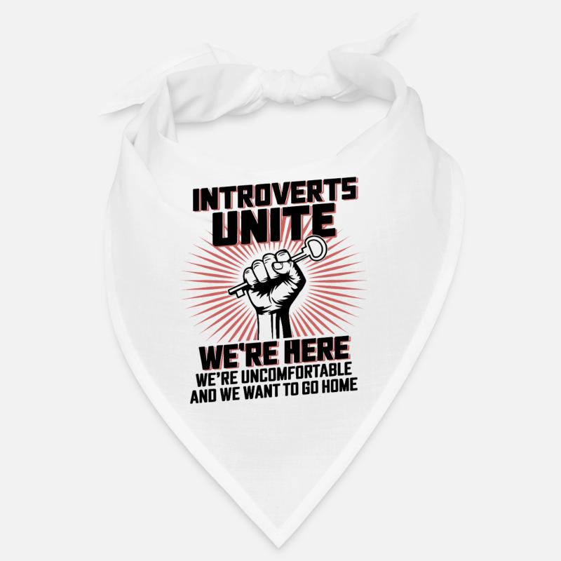Introverts Unite Here Bandana