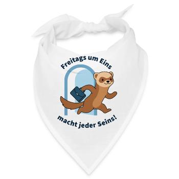 Freitags um Eins... Endlich Wochenende - Bandana - Weiß - Vorne