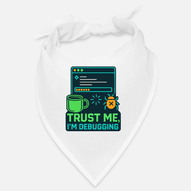 Lustiges IT Design – Trust me, I’m debugging Bandana