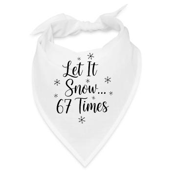 Let It Snow 67 Times - Bandana - Weiß - Vorne