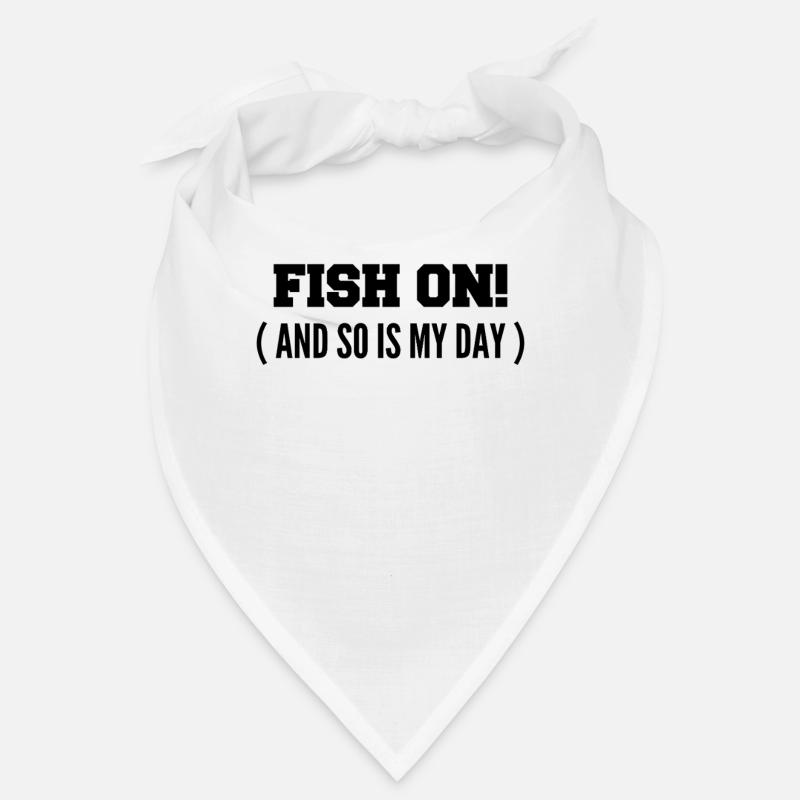 Fisch dran! Oder ist mein Tag am Haken? Bandana