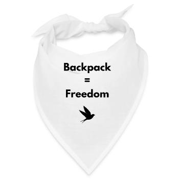 Backpack = Freedom – Travel Shirt - Bandana - Weiß - Vorne