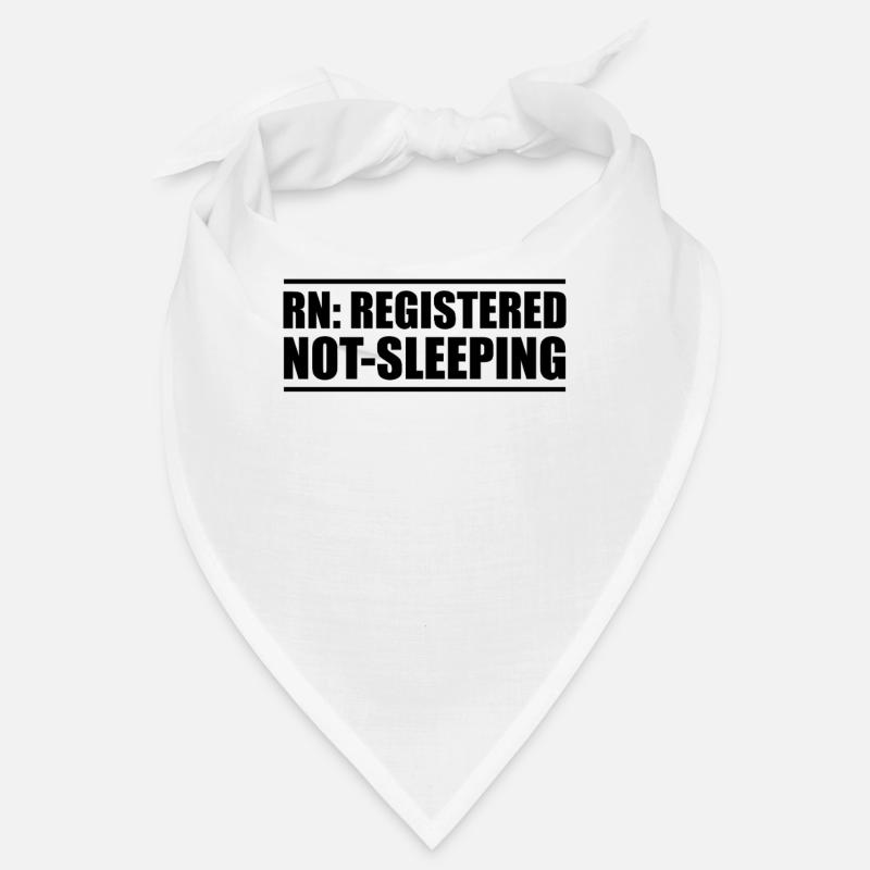 Nurse: Registered, Never Sleeping Bandana