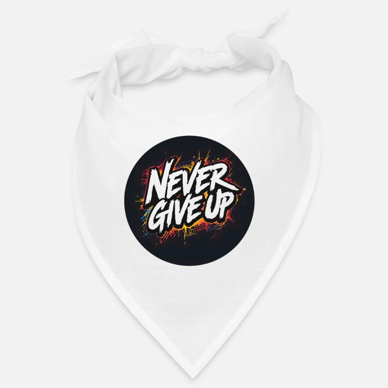Never Give Up Graffiti Bandana