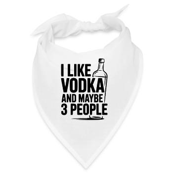 Ich mag Wodka und vielleicht drei Leute - Bandana - Weiß - Vorne