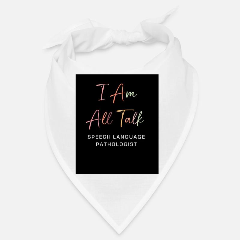 SLP Speech Therapist Speech Pathologist Bandana