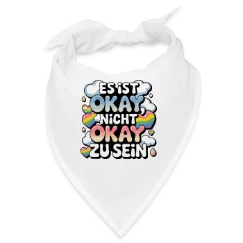  Es Ist Okay Nicht Okay Zu Sein Regenbogen Pride - Bandana - Weiß - Vorne