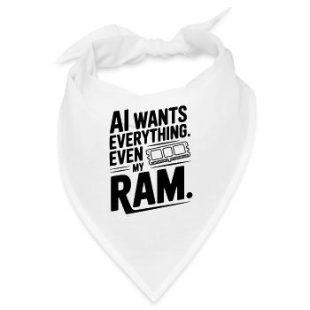 KI will alles. Sogar mein RAM. - Bandana - Weiß - Vorne
