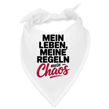 Mein Leben, meine Regeln, mein Chaos - Bandana - Weiß - Vorne