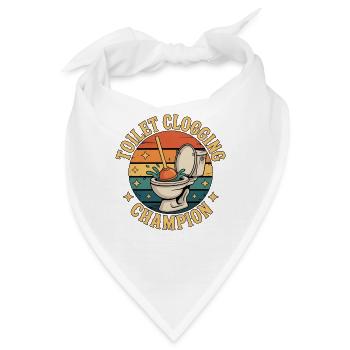 Toilet Clogging Champion Klo Humor - Bandana - Weiß - Vorne