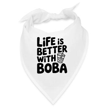 Das Leben ist besser mit Boba - Bandana - Weiß - Vorne