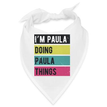 Ich bin Paula und mache Paula Dinge Retrofarben - Bandana - Weiß - Vorne