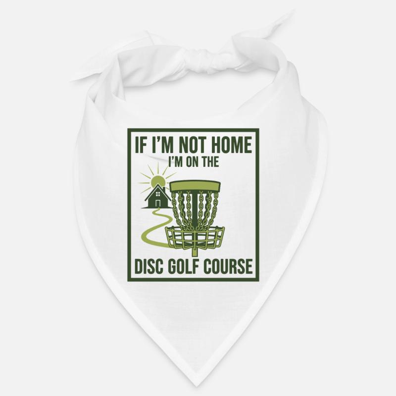 Si je ne suis pas à la maison, je suis sur le parcours de disc golf Bandana
