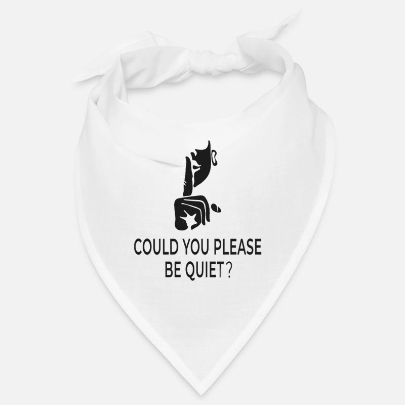 Could You Please Be Quiet? – British humor Bandana