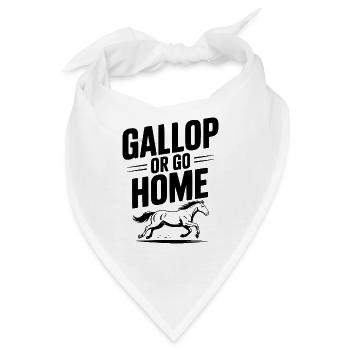 Galoppieren oder nach Hause gehen - Bandana - Weiß - Vorne