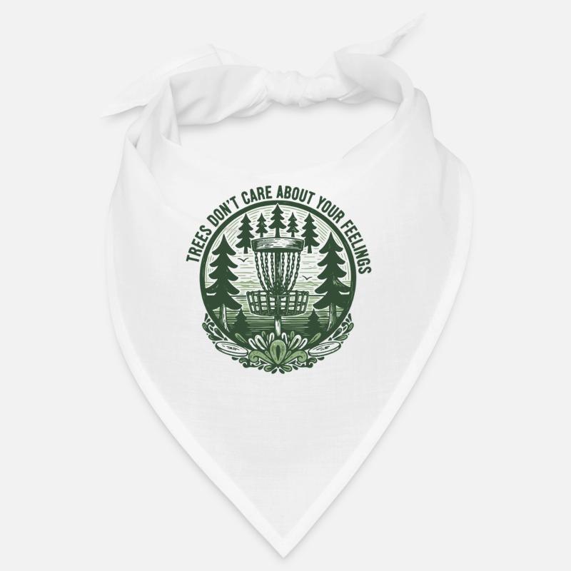 Trees Dont Care About Your Feelings Disc Golf Bandana