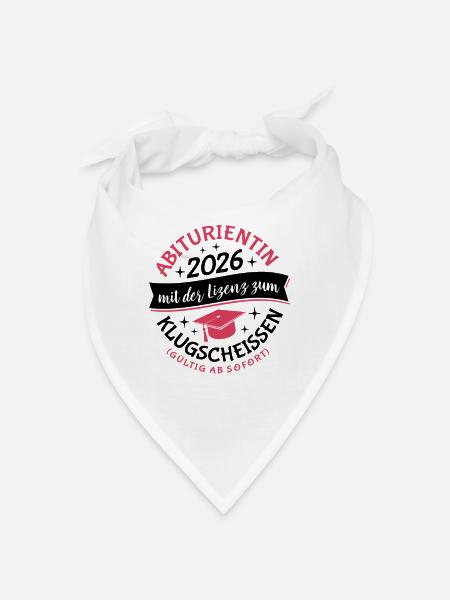Abiturientin 2026 - Abitur - Klugscheißer Lizenz - Bandana - Weiß