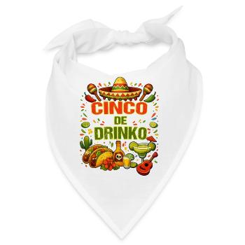 Cinco de Drinko - Cinco de Mayo - Bandana - Weiß - Vorne
