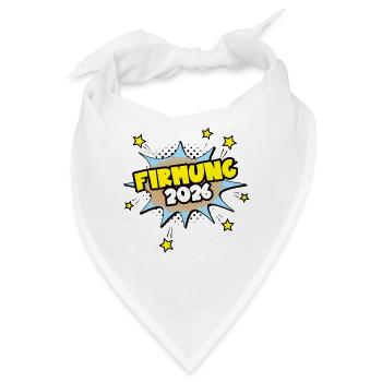 Firmung 2026 Firmlinge Firmungen Firmsakrament - Bandana - Weiß - Vorne