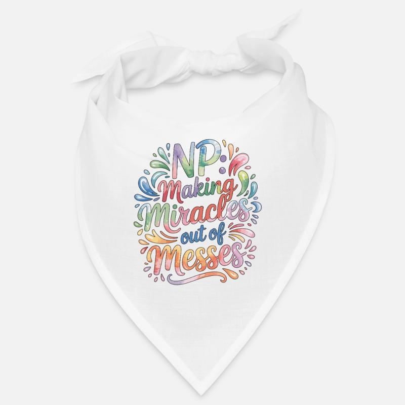 Nurse Practitioner NP Making Miracles Nursing Bandana