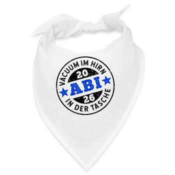 Abi 2026 - Vacuum im Hirn, Abi in der Tasche - Bandana - Weiß - Vorne