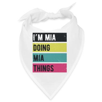 Ich bin Mia Mache Mia Dinge Retrofarben - Bandana - Weiß - Vorne