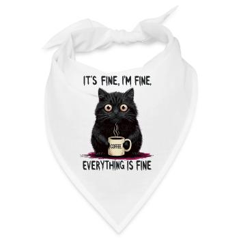 Its Fine Im Fine Kaffee Katze Humor - Bandana - Weiß - Vorne