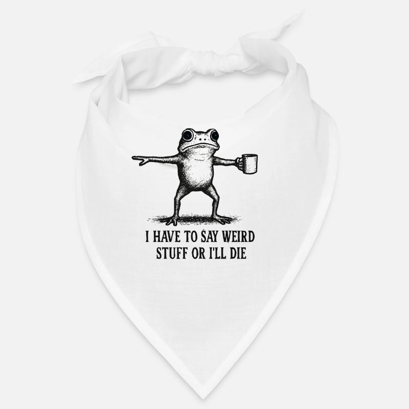 Frog Saying Meme Humor Funny Gift Idea Bandana