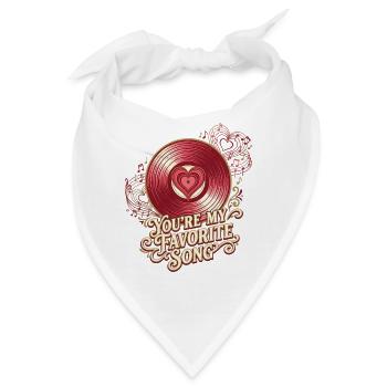 Du bist mein Lieblingslied auf Vinyl Valentine - Bandana - Weiß - Vorne