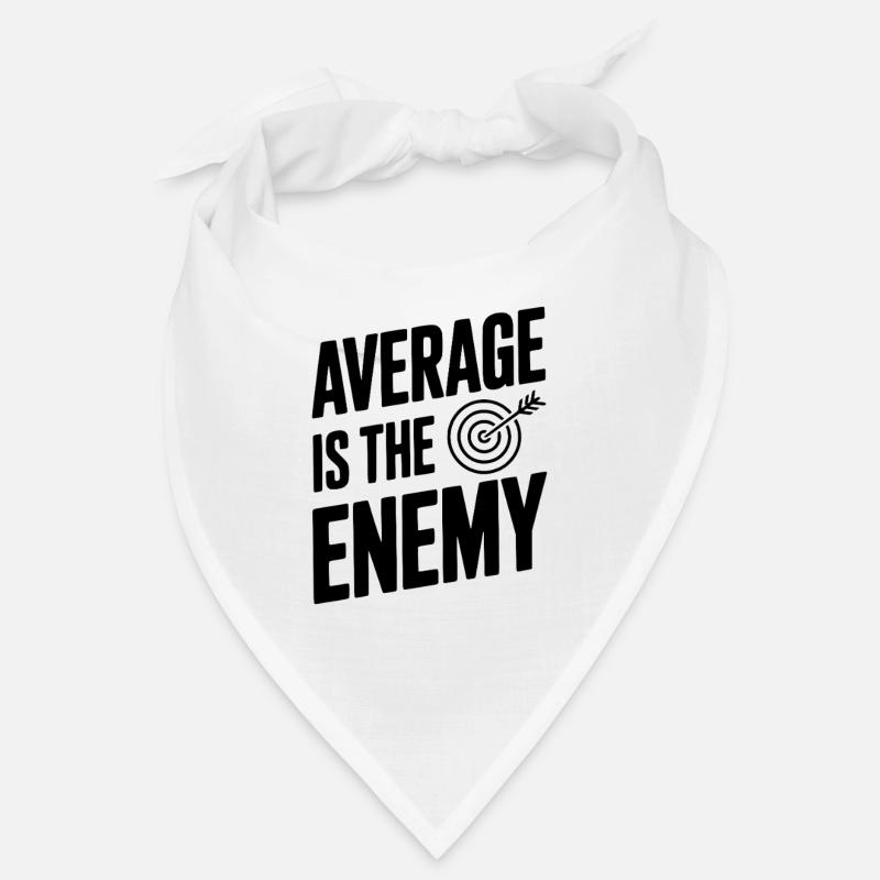 Average is the Enemy Bandana