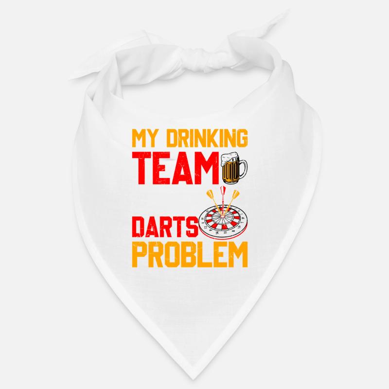 Fléchettes de joueur de fléchettes - Mon équipe de buveur a des problèmes de fléchettes Bandana