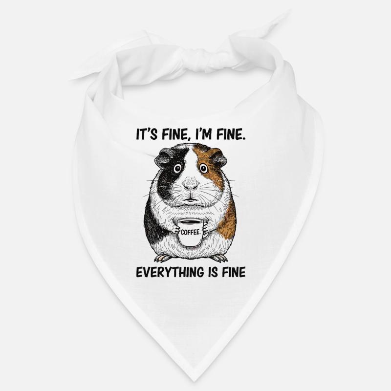 C’est bon, je vais bien café, cochon d’Inde. Bandana