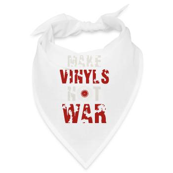 Make Vinyls Not War Retro Music Peace Design - Bandana - Weiß - Vorne