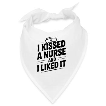 Ich habe eine Krankenschwester geküsst und es hat mir gefallen - Bandana - Weiß - Vorne