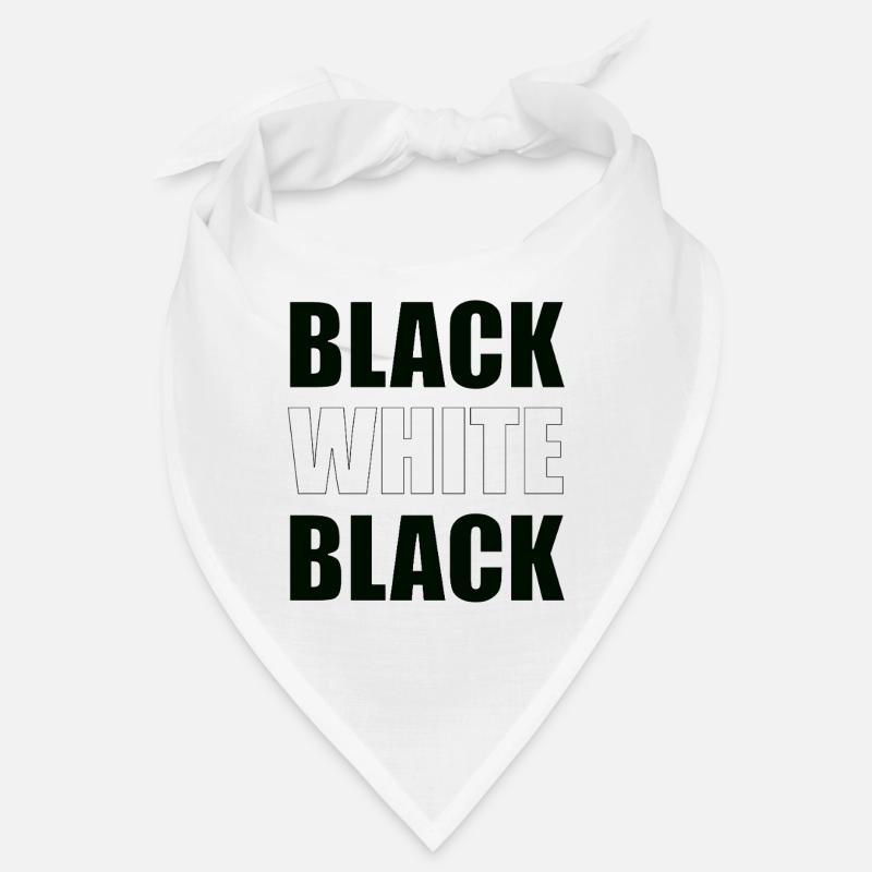 Le noir est blanc c’est noir – Typographie minimale Bandana