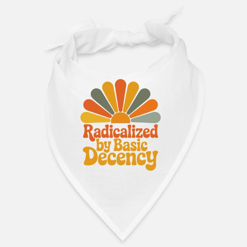 Radicalized by Basic Decency Bandana